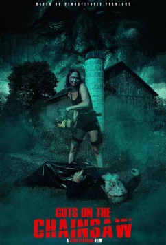 Кишки на бензопиле / Guts on The Chainsaw (2023)