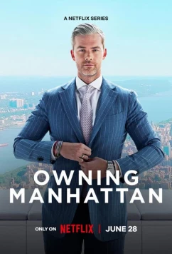 Ключи от Манхэттена / Owning Manhattan (2024)