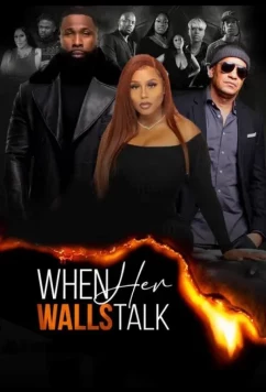 Когда её стены говорят / When Her Walls Talk (2024)