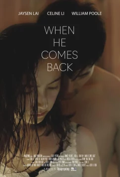Когда он вернётся / When He Comes Back (2025)