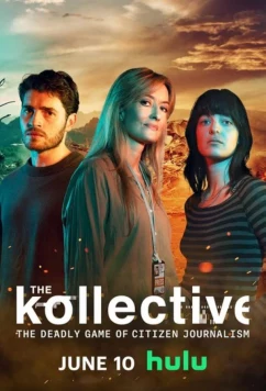 Коллектив / The Kollective (2025)