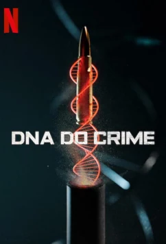 Криминальная ДНК / DNA do Crime (2023)