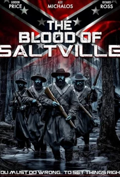 Кровь Солтвилля / The Blood of Saltville (2024)