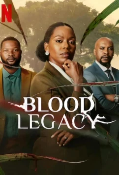 Кровавое наследие / Blood Legacy (2024)