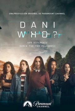 Кто такая Дани? / Dani Who? (2019)