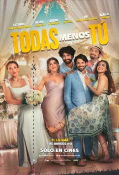 Кто угодно, только не она / Todas menos tú (2024)