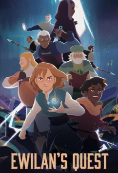 Квест Эвилин / Поиск Эвилан / La Quête d'Ewilan (2026)