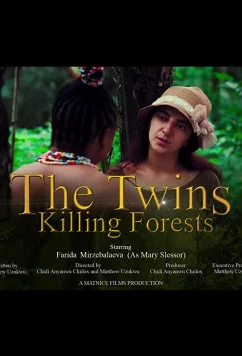 Леса, где гибнут близнецы / The Twins Killing Forests (2021)