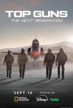 Лучшие стрелки: Следующее поколение / Top Guns: The Next Generation (2025)