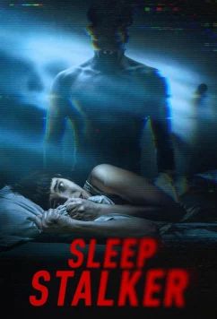 Лунатик / Sleep Stalker (2025)