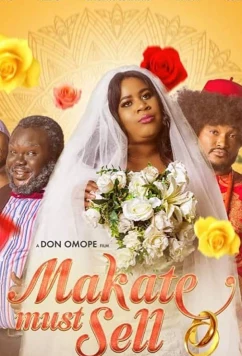 Макате должна продать / Makate Must Sell (2019)