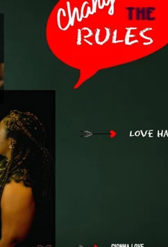 Меняя правила 2 / Changing the Rules II: The Movie (2019)