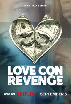 Месть во имя любви / Love Con Revenge (2025)