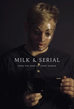 Милк и сериал / Milk & Serial (2024)