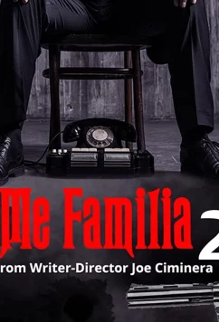 Моя семья 2 / Me Familia 2 (2021)