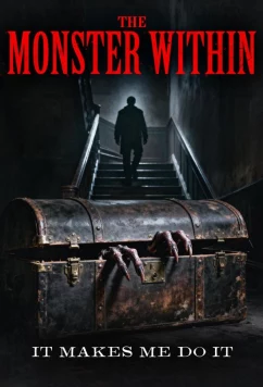 Монстр внутри / The Monster Within (2026)