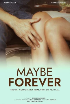 Может, навсегда / Maybe Forever (2024)