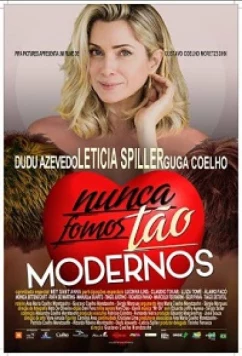 Мы никогда не были столь современными / Nunca Fomos Tao Modernos (2022)