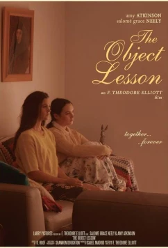 Наглядный урок / The Object Lesson (2018)