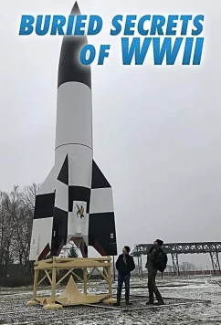 National Geographic. Нераскрытые тайны Второй мировой войны / Buried Secrets of WW II (2019)