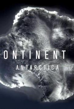 National Geographic. Седьмой континент: Антарктика / Continent 7: Antarctica (2016)