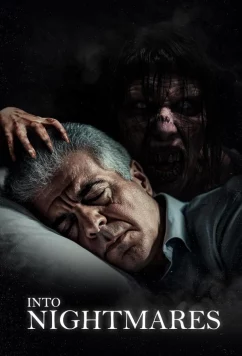 Навстречу кошмарам / Into Nightmares (2024)