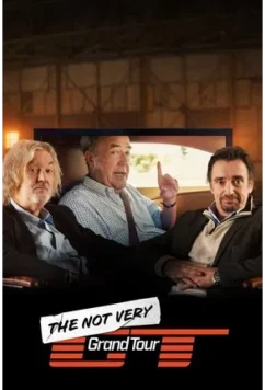 Не совсем Гранд Тур / The Not Very Grand Tour (2025)