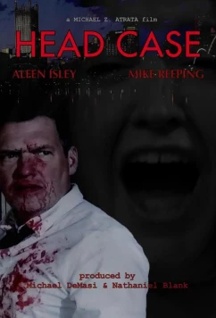 Не в себе: Тяжелый случай / Head Case (2023)