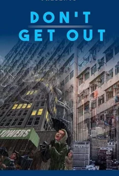 Не выходи / Don't Get Out (2020)