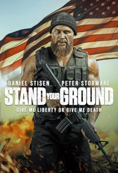Непоколебимый / Stand Your Ground (2025)