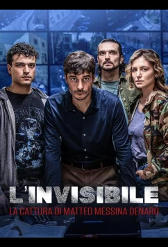 Невидимый - Похищение Маттео Мессины Денаро / L'Invisibile - La Cattura di Matteo Messina Denaro (2026)