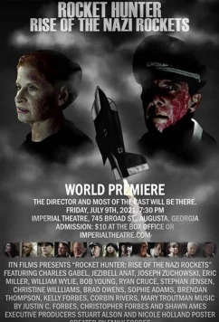 Охотник за ракетами. Возвышение нацисткой кометы / Rocket Hunter: Rise of the Nazi Komet (2022)