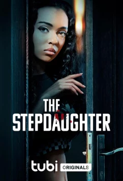 Падчерица / The Stepdaughter (2024)