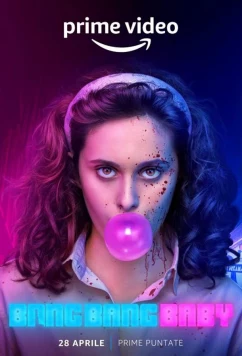 Пиф-паф, детка / Bang Bang Baby (2022)