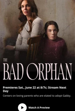 Плохая сирота / The Bad Orphan (2023)