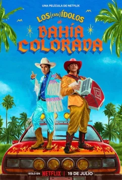 (Почти) легенды / Los (casi) ídolos de Bahía Colorada (2023)