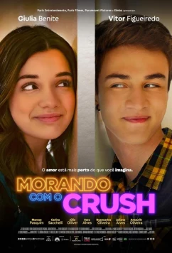 Под одной крышей с возлюбленным / Morando com o Crush (2024)