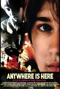 Подальше отсюда / Anywhere Is Here (2019)