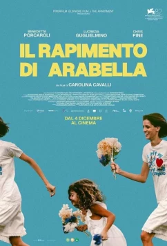 Похищение Арабеллы / Il rapimento di Arabella (2025)