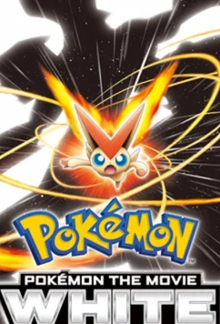 Покемон: Виктини и Белый герой – Реширам / Покемон: Белое - Виктини и Зекром / Pokemon the Movie: White - Victini and Zekrom (2011)