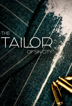 Портной из Городa Грехов / The Tailor of Sin City (2024)