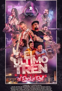 Последний поезд до рок-н-ролла / El último tren al rock'n'roll (2021)