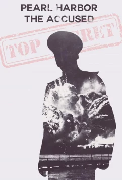 Правда о Пёрл-Харборе / Pearl Harbor: The Accused (2016)