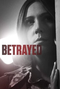 Предательство / Betrayed (2016)