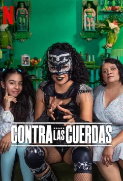 Прижать к канатам / Contra las cuerdas / Against the Ropes (2023)