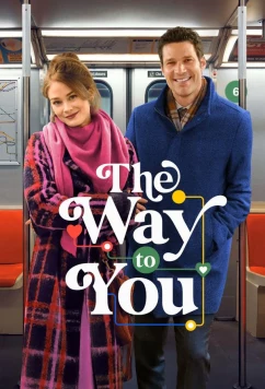 Путь к тебе / The Way to You (2026)