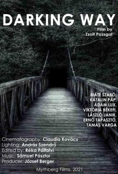Путь во тьму / Darking Way (2021)