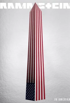 Рамштайн в Америке / Rammstein in Amerika (2015)