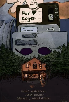 Роджеру / For Roger (2021)
