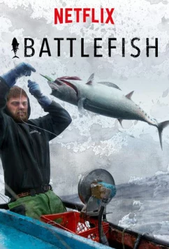 Рыбный замес / Battlefish (2018)